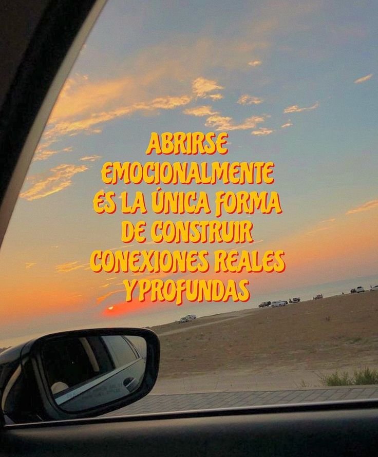 Frase sobre abrirse emocionalmente sobre un atardecer desde el coche
