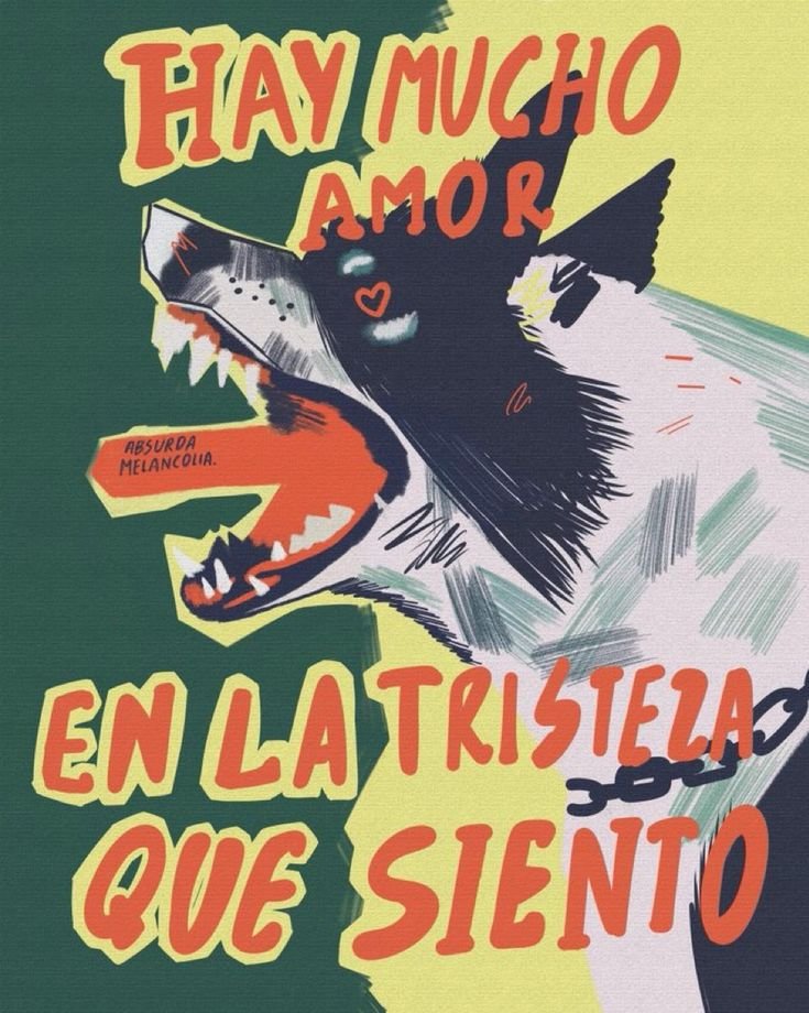 Ilustración de un perro con una frase sobre la tristeza