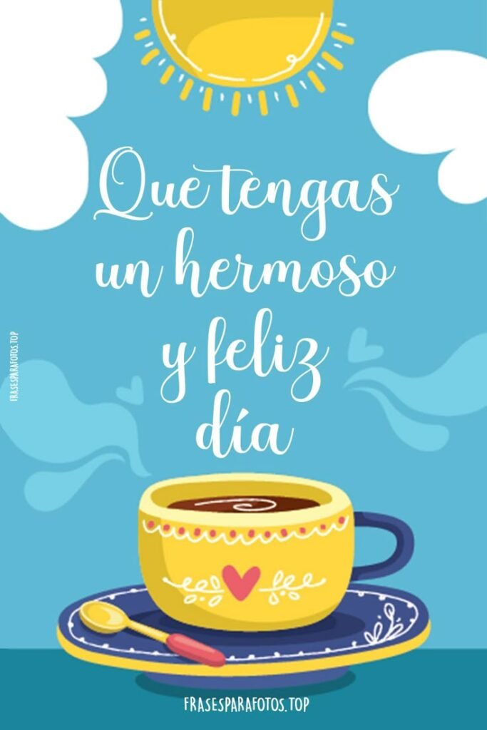 Ilustración de una taza con el deseo de un día feliz