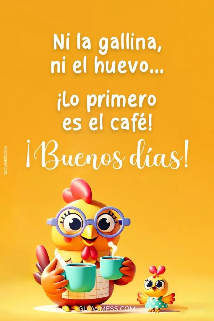 Ilustración de gallinas con café y un mensaje de buenos días